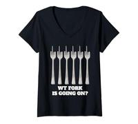 Mujer WT Fork WTF va en múltiples dientes doblados divertido juego de palabras humor Camiseta Cuello V