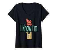 Mujer Yes I Know I'm Tall Camiseta Cuello V