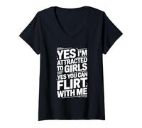 Mujer Yes I'm Attracted To Girls Yes You Can Flirt with Me - Camiseta Cuello V