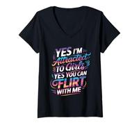Mujer Yes I'm Attracted To Girls Yes You Can Flirt with Me - Camiseta Cuello V