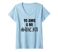 Mujer Yo Amo Un Mi Sucia Toxica Latina Mexicana Divertido Esposa Novia Camiseta Cuello V