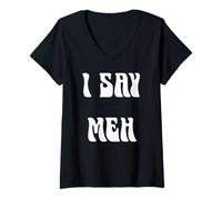 Mujer Yo Digo Meh Camiseta Cuello V
