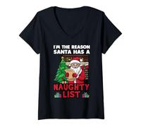 Mujer Yo Soy la razón por la Que Papá Noel Tiene una Lista de traviesos: Navidad Divertida Camiseta Cuello V