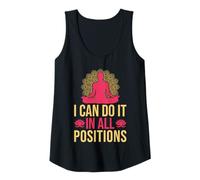 Mujer Yoga I Can Do It In All Positions Yoga Divertido Camiseta sin Mangas