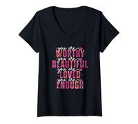 Mujer You Are Worthy Beautiful Loved Enough Cita Camiseta Cuello V