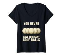 Mujer You Can Never Have Too Many Golf Balls - Divertido Regalo para golfistas Camiseta Cuello V