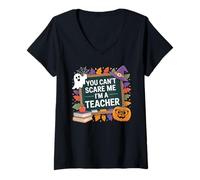 Mujer You Can't Scare Me I'm a Teacher - Funny Halloween Camiseta Cuello V