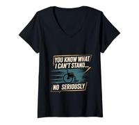 Mujer You Know What I Can't Stand No Seriously Amputado - Camiseta Cuello V