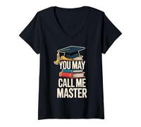Mujer You May Call Me Master Graduate Humor Funny Graduation Camiseta Cuello V