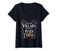 Mujer You Say Villain Like It's A Bad Thing Encanto Malvado - Camiseta Cuello V