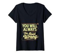 Mujer You Will Always This Read Wrong Broma de lectura --- Camiseta Cuello V