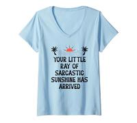 Mujer Your Little Ray of Sarcastic Sunshine Has Arrived Summer Camiseta Cuello V