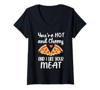 Mujer You'Re Hot and Cheesy & I Like Your Meat Pizza Funny Couples Camiseta Cuello V