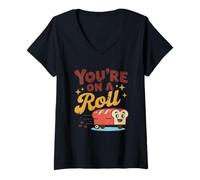 Mujer You're On A Roll Bread Humor Lindo Diseño Camiseta Cuello V