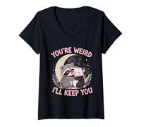 Mujer You'Re Weird Ill Keep You, Funny Raccoon Zarigüeya Animal Lover Camiseta Cuello V