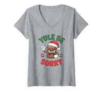 Mujer Yule Be Sorry Funny Sarcástico Anti Christmas Hater Yule Log Camiseta Cuello V