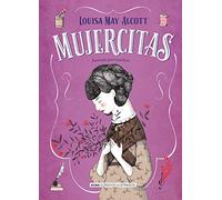 Mujercitas (Clásicos ilustrados)