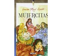Mujercitas (CLASICOS JUVENILES)