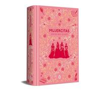 Mujercitas (edición conmemorativa) (Penguin Clásicos)