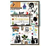 Mujercitas (edición especial en tapa dura) (Ediciones Conmemorativas)