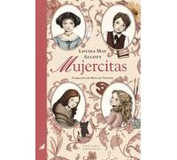 Mujercitas: Meg, Jo, Beth y Amy: 9 (El jardín invisible)