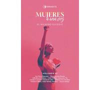 Mujeres a una voz: El milagro sucedió - Volumen 01 (Versión a color)