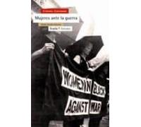 Mujeres Ante La Guerra: Desde Donde Estamos