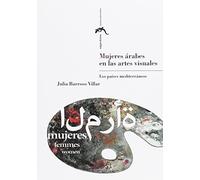 Mujeres árabes en las artes visuales (Sagardiana. Estudios Feministas)