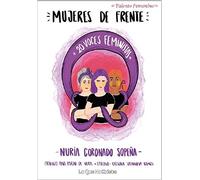 Mujeres de frente: 20 voces feministas (Talento femenino)