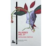 Mujeres Del 27: Antologia Poetica
