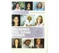 Mujeres del gran poder : Elena Cué, Ana Gamazo, Marina Castaño, Alicia Koplowitz, Rosalía Mera, Tita Cervera y otras ricas y poderosas
