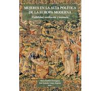 Mujeres En La Alta Política De La Europa Moderna
