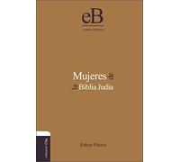 Mujeres en la biblia judía (ESTUDIOS BIBLICOS PERSONALES)
