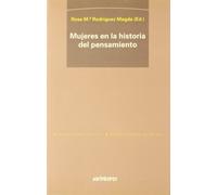 Mujeres En La Historia Del Pensamiento (PENSAMIENTO CRÍTICO, PENSAMIENTO UTÓPICO)