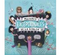 Mujeres Excepcionales De La Biblia