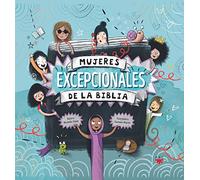 Mujeres excepcionales de la biblia (Fuera de Colección)
