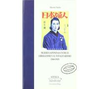 Mujeres japonesas. Entre el liberalismo y el totalitarismo (1868-1945): 54 (Atenea)