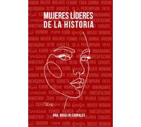 Mujeres Líderes de la Historia