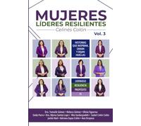 Mujeres líderes resilientes:: Volumen 3