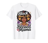 Mujeres Negras Afroamericano Negro Mamá Vida Día de la Madre Camiseta