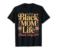 Mujeres Negras Afroamericano Negro Mamá Vida Día de la Madre Camiseta