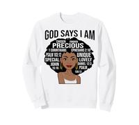 Mujeres Negras Dios Dice Que Soy elegida perdonada Preciosa melanina Sudadera