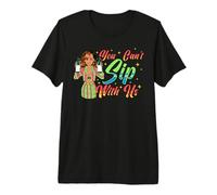 Mujeres Negras Que no Puedes Beber con Nosotros Funny Wine Queen Diva Lady Camiseta Premium