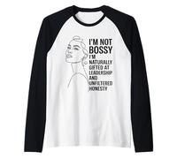 Mujeres no mandonas de liderazgo y honestidad naturalmente dotadas Camiseta Manga Raglan