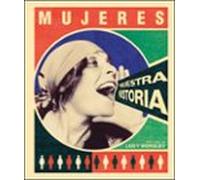 Mujeres: Nuestra Historia