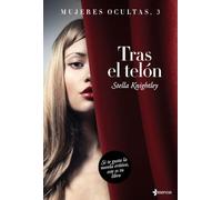 Mujeres ocultas, 3. Tras el telón