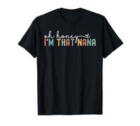 Mujeres Oh Honey I'm That Nana Retro New Grandma To Be Camiseta