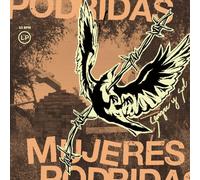 Mujeres Podridas - Sangre Y Sol