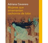 Mujeres que amamantan cachorros de lobo (Ensayo)