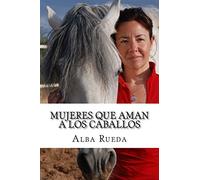Mujeres que aman a los caballos